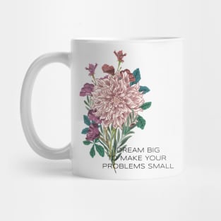 Dahlia Motivational Mug